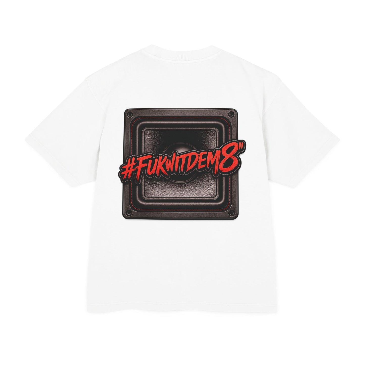 #Fukwitdem8" Heavy Tee
