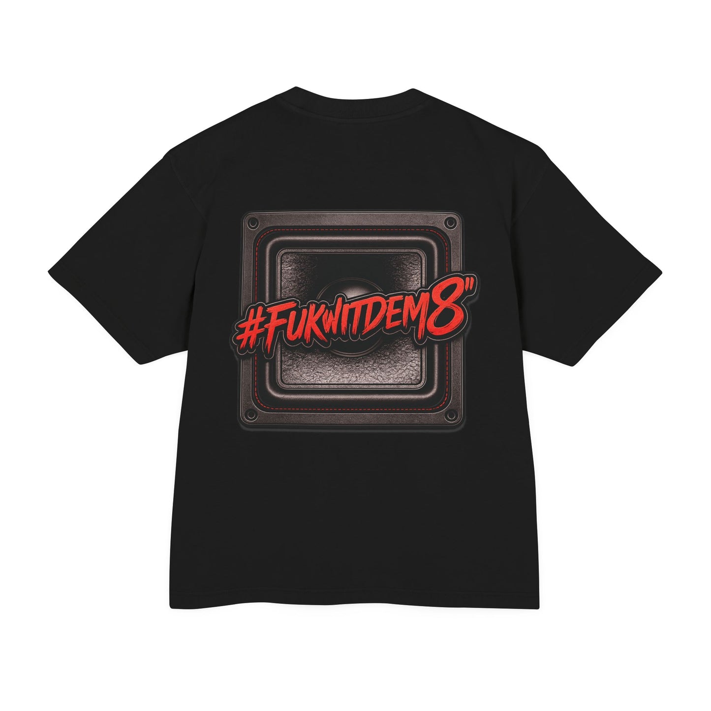 #Fukwitdem8" Heavy Tee